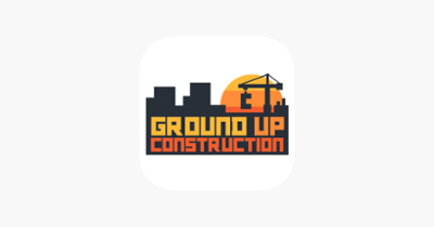 Ground Up Construction Image