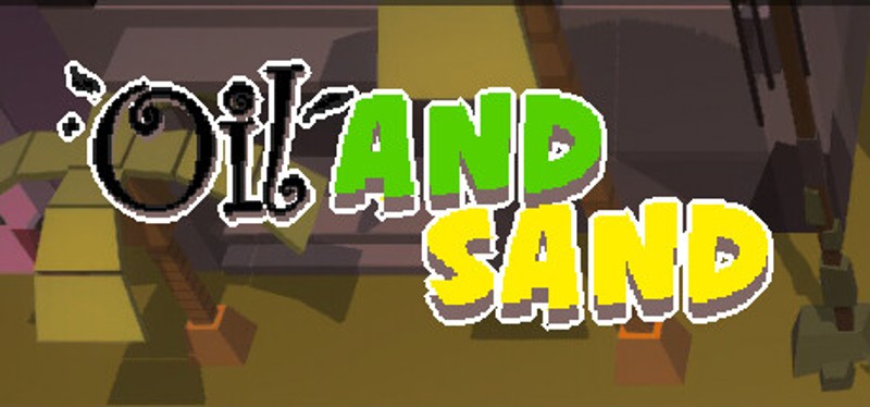 Oil and Sand Game Cover