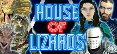 House of Lizards Image