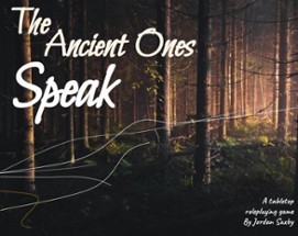 The Ancient Ones Speak Image