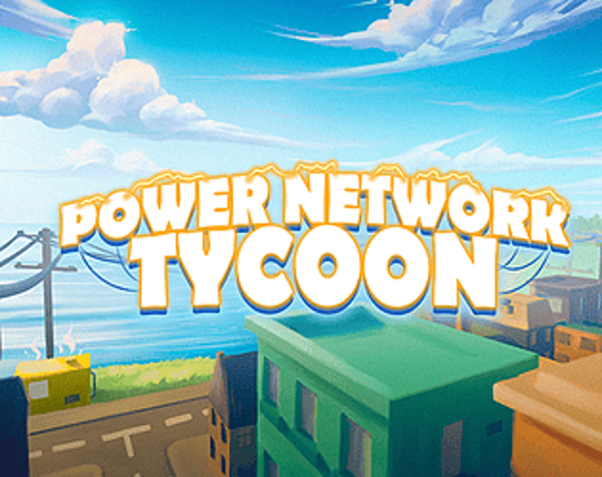 Power Network Tycoon Game Cover