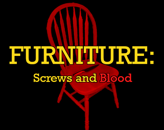 Furniture: Screws and Blood Game Cover