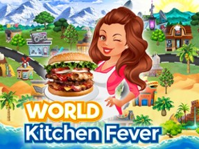 World Kitchen Fever Cooking Image
