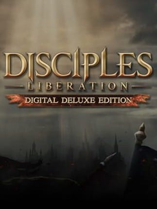 Disciples: Liberation Digital Deluxe Edition Game Cover