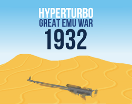 Hyperturbo Great Emu War 1932 Image