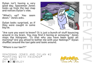 SPACEMAN JONES AND DYLAN No. 2 - "Ranting With Friends" Image