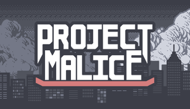Project Malice Image