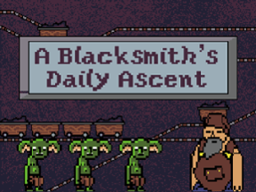 A Blacksmith's Daily Ascent Image