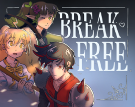 Break Free Image