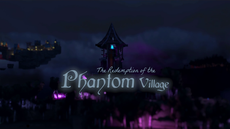The Redemption of the Phantom Village Game Cover