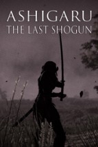 Ashigaru: The Last Shogun Image