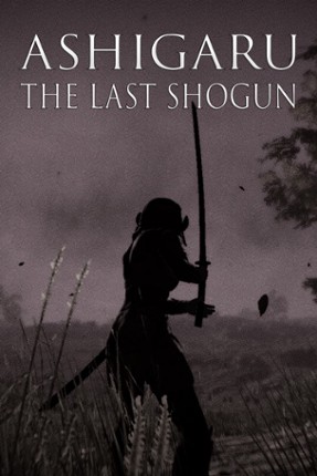 Ashigaru: The Last Shogun Game Cover