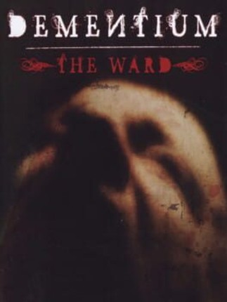 Dementium: The Ward Game Cover