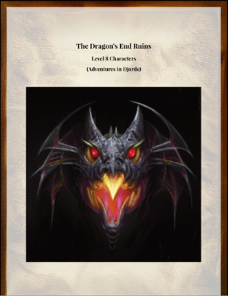 Dragon's End Ruins (A 5e Level 4 Adventure) Game Cover