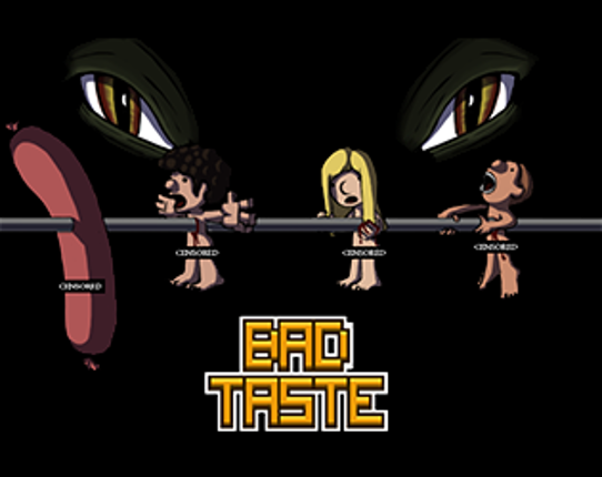 Bad Taste Game Cover
