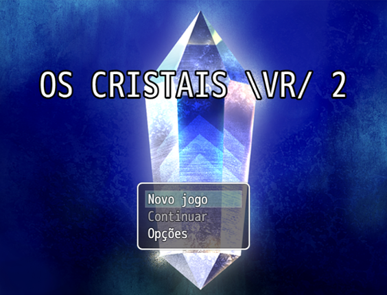 OS CRISTAIS \VR/ 2 Game Cover