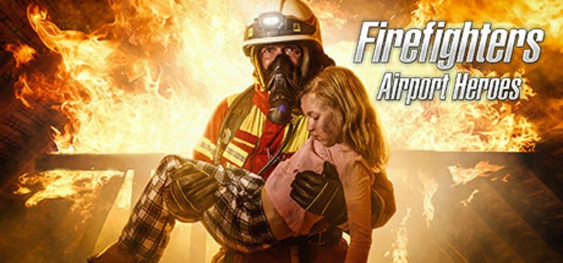 Firefighters: Airport Heroes Game Cover