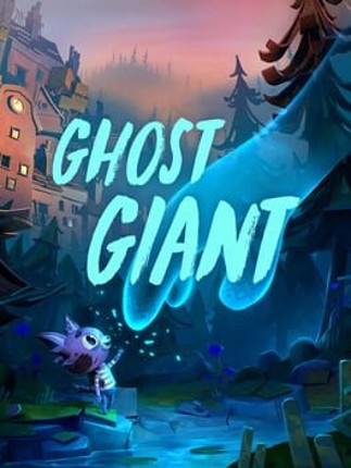 Ghost Giant Game Cover