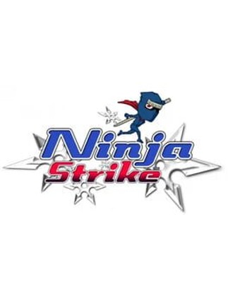 Ninja Strike: Dangerous Dash Game Cover