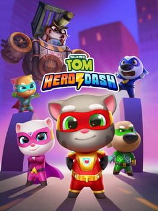 Talking Tom Hero Dash Game Cover