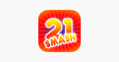 21 Smash Image