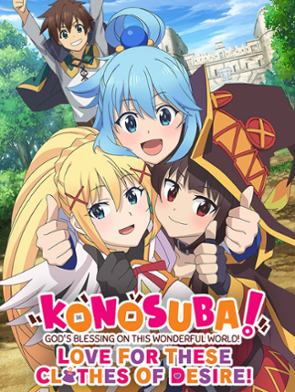 KonoSuba: God's Blessing on this Wonderful World! Love For These Clothes Of Desire! Game Cover