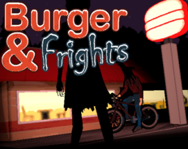 Burger & Frights Image