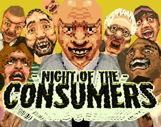 NIGHT OF THE CONSUMERS - PRESSKIT Game Cover