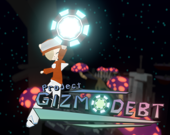 Project: Gizmodebt! Game Cover