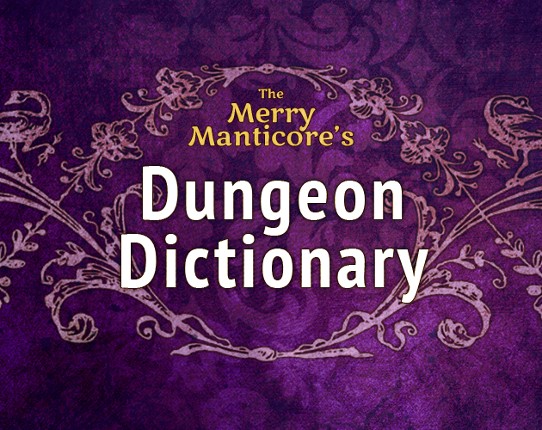 The Merry Manticore's Dungeon Dictionary Game Cover
