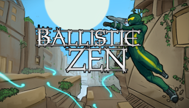 Ballistic Zen Image