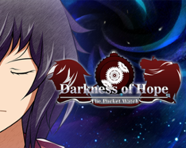 Darkness of Hope - The Pocket Watch Image