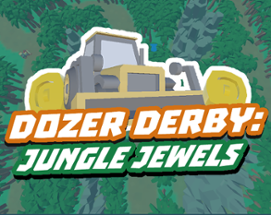 Dozer Derby: Jungle Jewels Image
