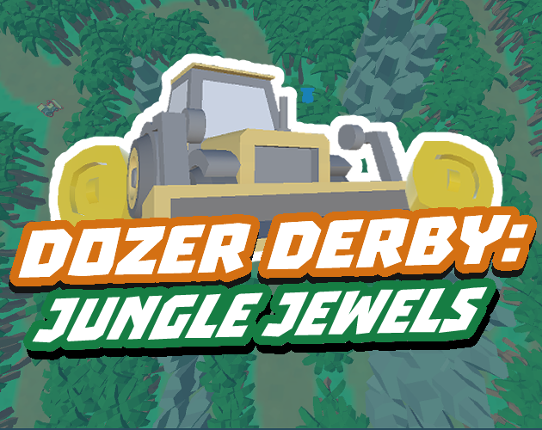 Dozer Derby: Jungle Jewels Game Cover