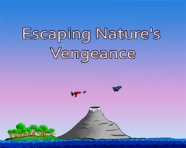 Escaping Nature's Vengeance: Special Edition Image