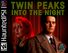 Twin Peaks: Into the Night [DEMO] Image