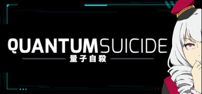 Quantum Suicide Image