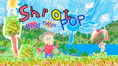 Shrot Bish Bash Pop Image