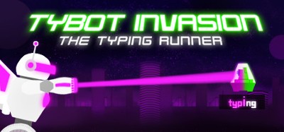 Tybot Invasion: The Typing Runner Image