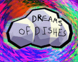 Dreams of Dishes Image