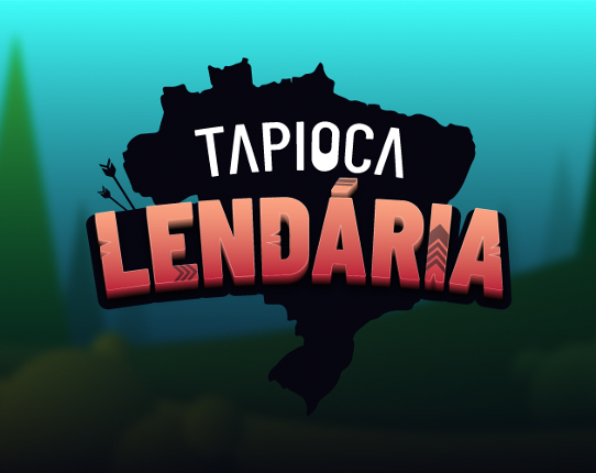 Tapioca Lendária Game Cover