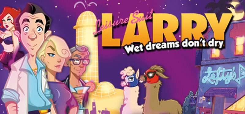 Leisure Suit Larry: Wet Dreams Don't Dry Game Cover