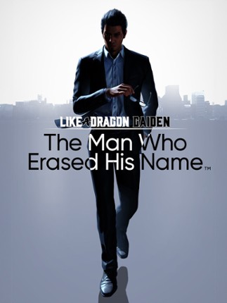 Like a Dragon Gaiden: The Man Who Erased His Name Game Cover