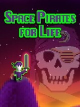 Space Pirates for Life Image