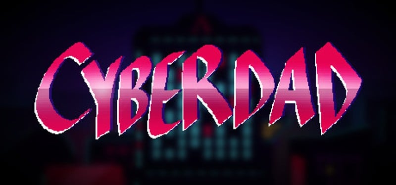 CYBERDAD Game Cover