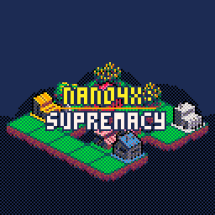 Nano4x: Supremacy Game Cover
