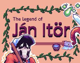 The Legend of Ján Ïtor Image