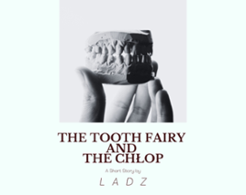 The Tooth Fairy and the Chłop Image