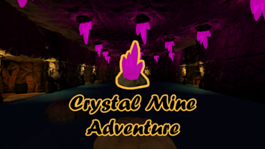 Crystal Mine Adventure Image