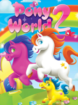 Pony World 2 Image